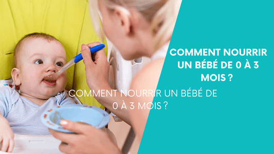 Comment-nourrir-un-bébé-de-0-à-3-mois ?